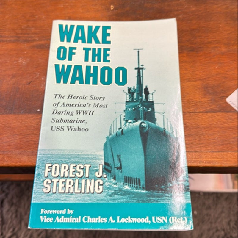 Wake of the Wahoo