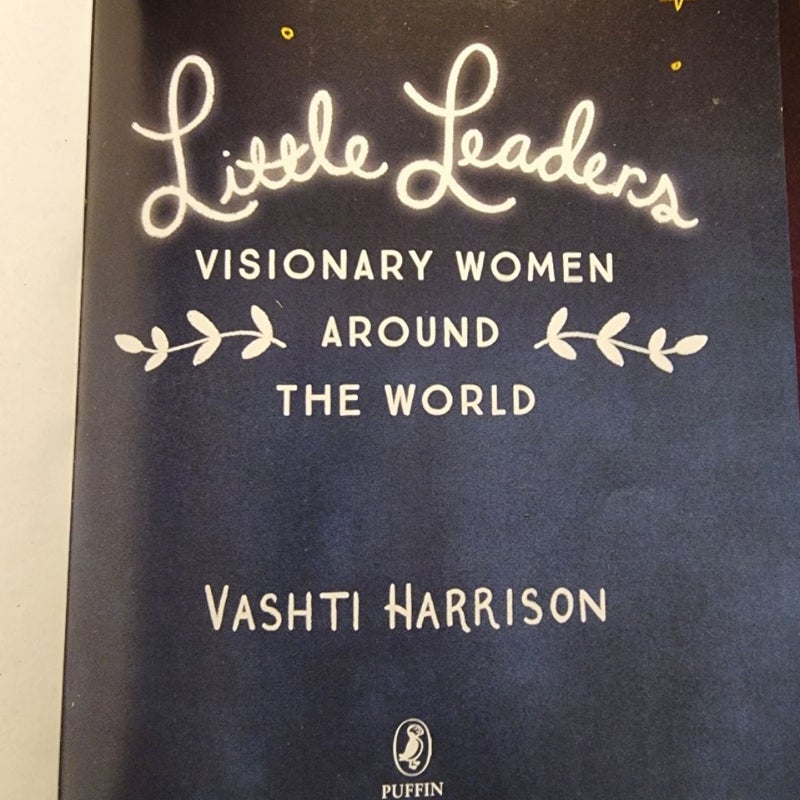 Little Leaders: Visionary Women Around the World