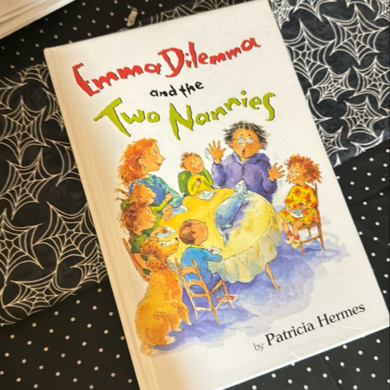 Emma Dilemma and the Two Nannies