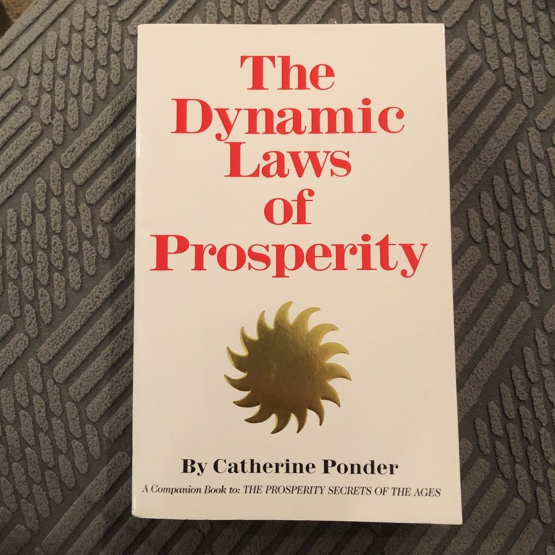 The Dynamic Laws of Prosperity