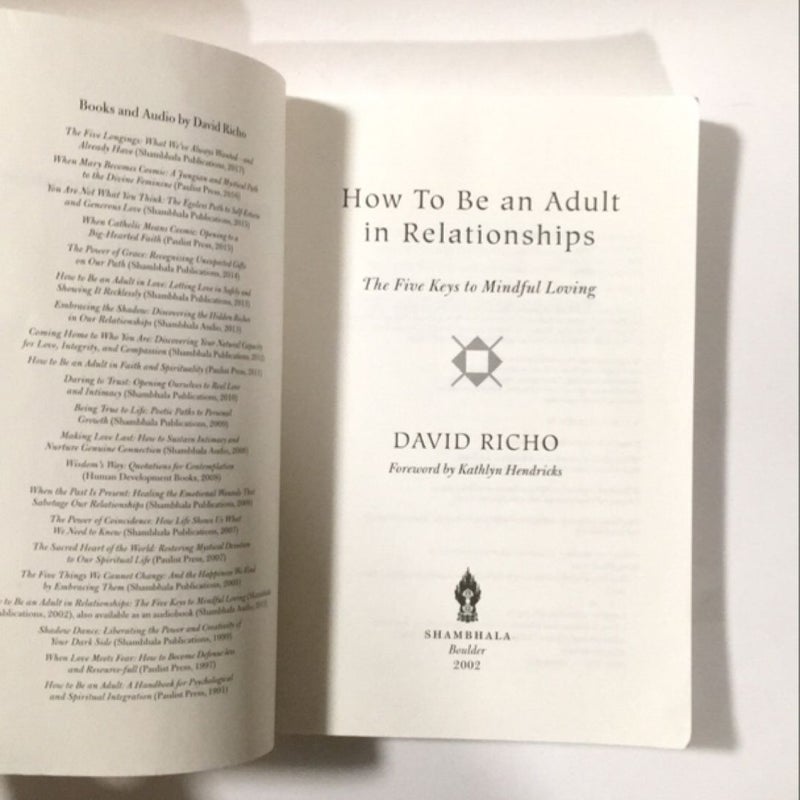 How to Be an Adult in Relationships
