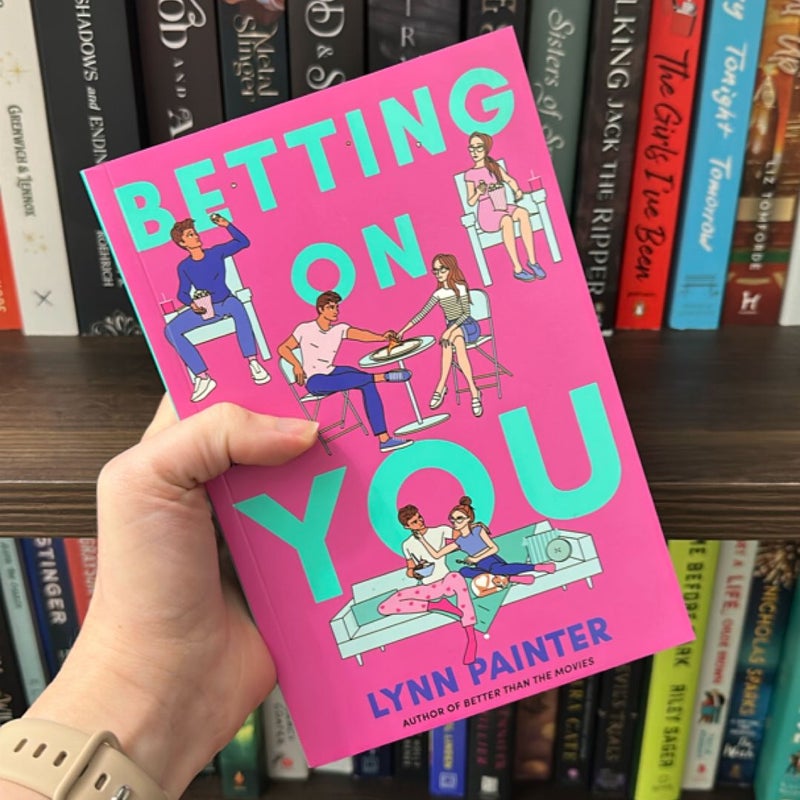 Betting On You by Lynn Painter (B&N Exclusive)
