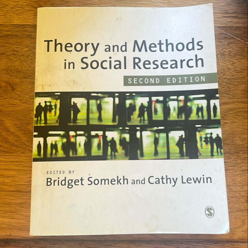 Theory and Methods in Social Research