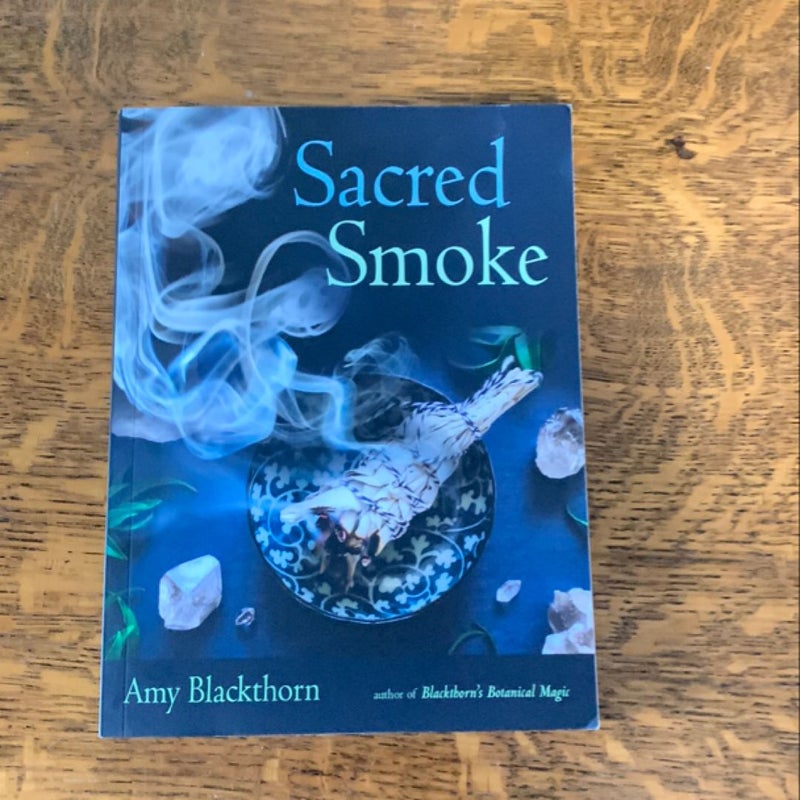 Sacred Smoke