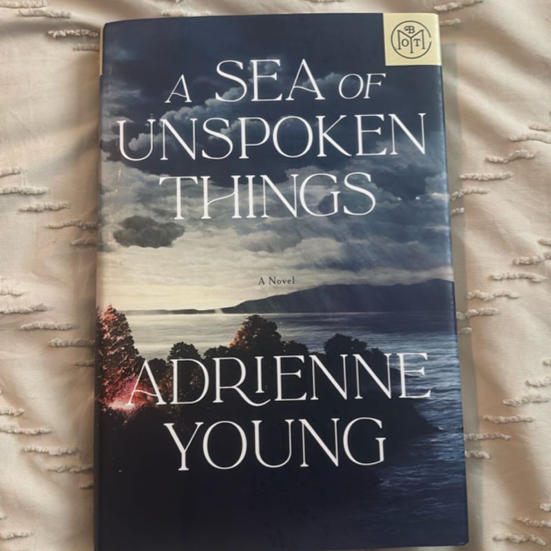 A Sea of Unspoken Things