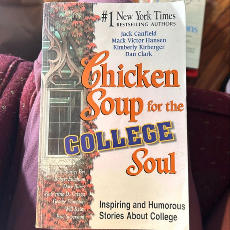 Chicken Soup for the College Soul