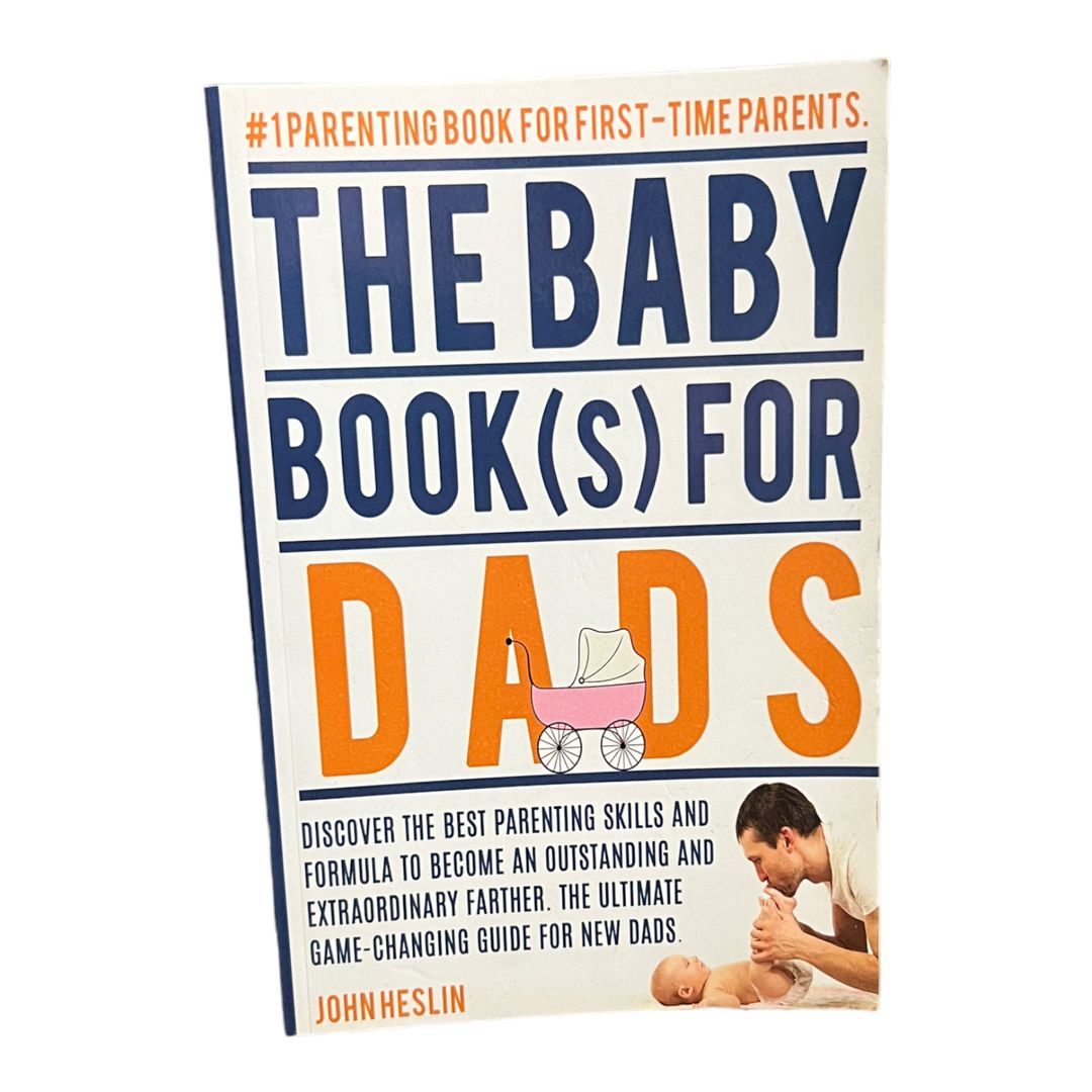 The Baby Books for Dads:Discover the Best Parenting Skills and - Main Image