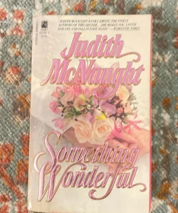 Something Wonderful - 1st ed Stepback