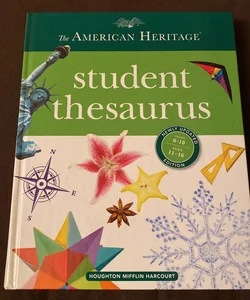 The American Heritage Student Thesaurus