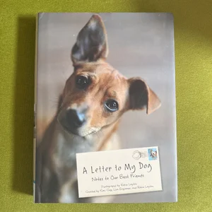 A Letter to My Dog