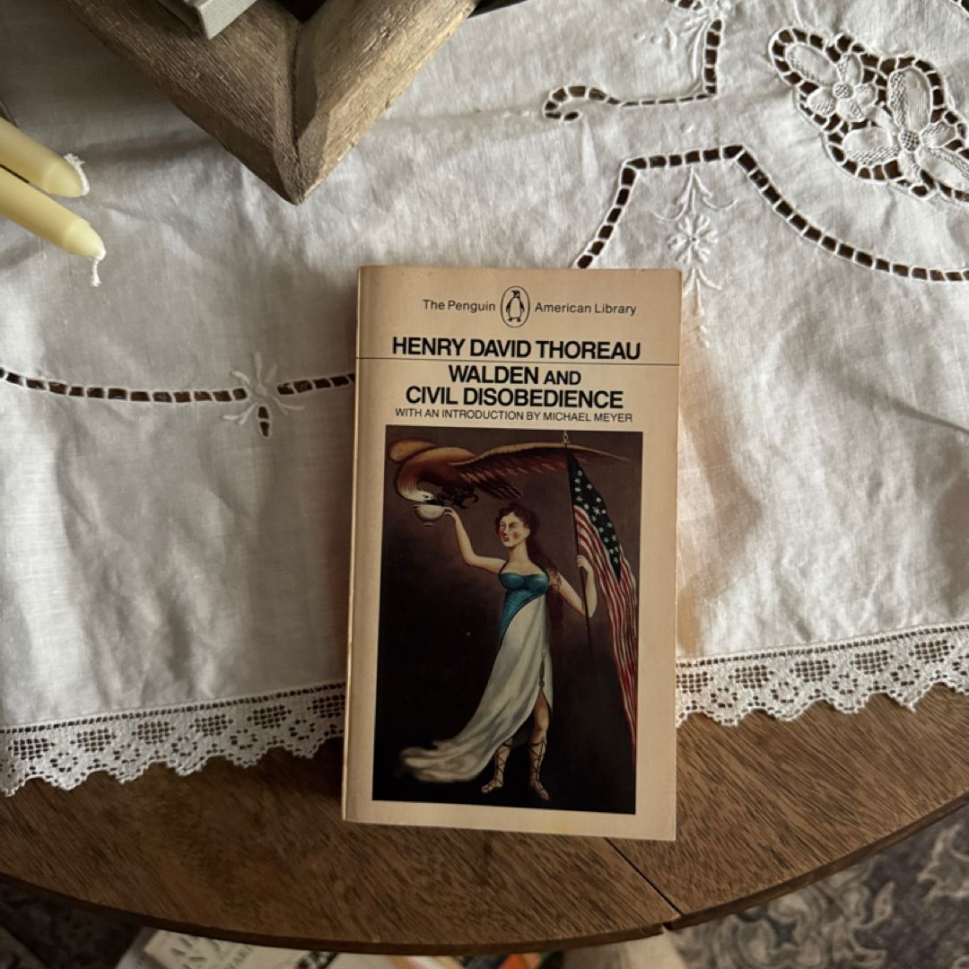 Walden and Civil Disobedience