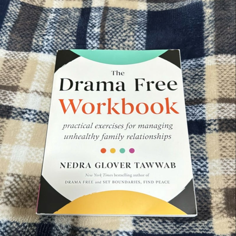 The Drama Free Workbook