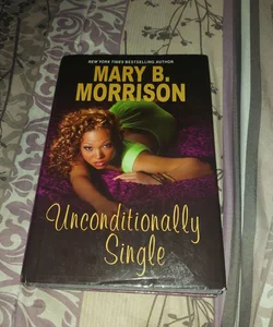 Unconditionally Single