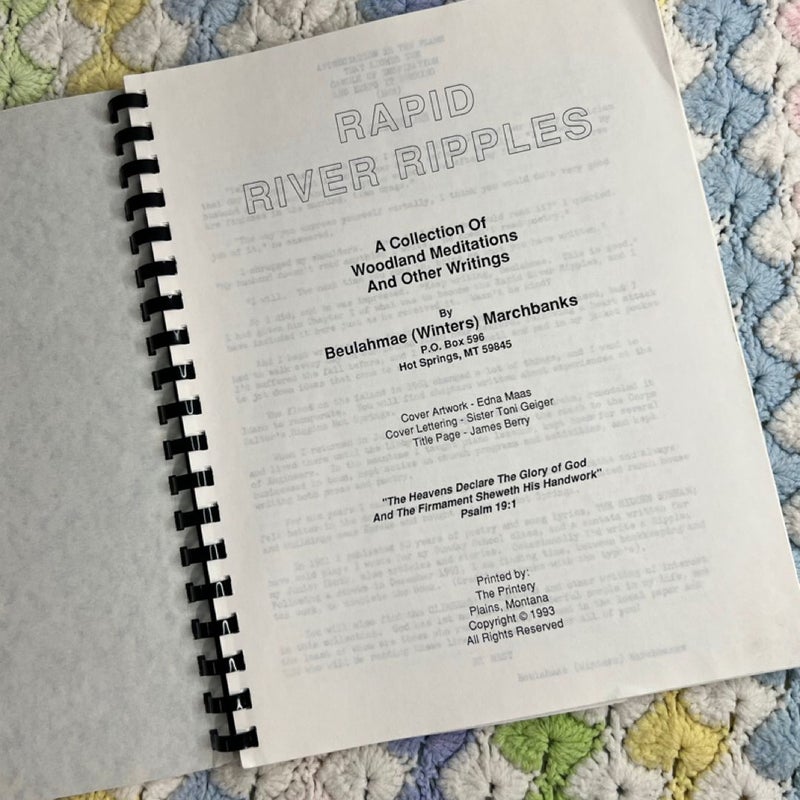 Rapid River Ripples - A Collection of Woodland Meditations and other writings