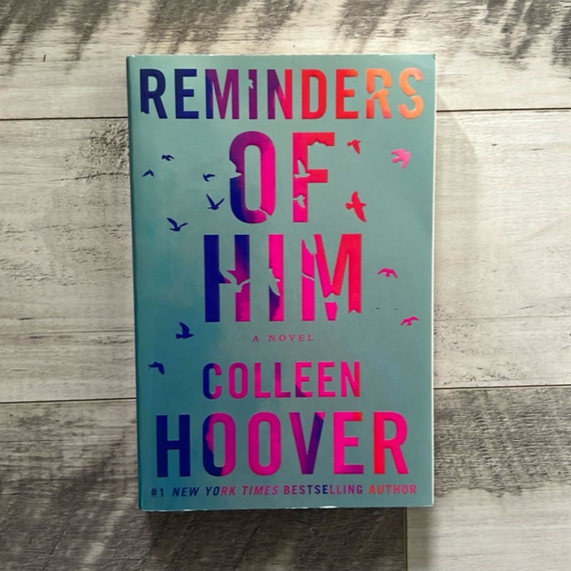 Reminders of Him