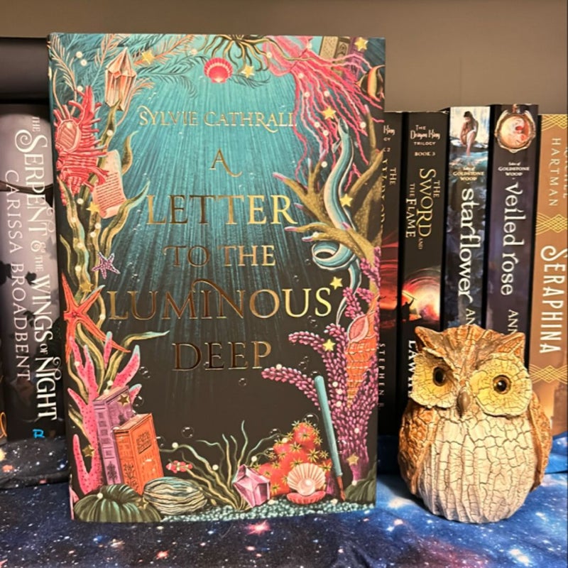 A Letter to the Luminous Deep SIGNED *Fairyloot* edition