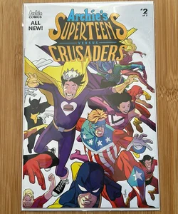 Archie’s Superteens Versus Crusaders #2