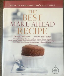 The Best Make-Ahead Recipe