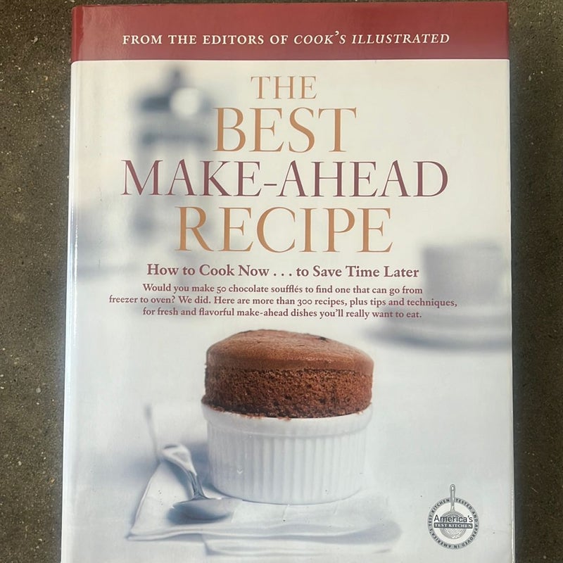 The Best Make-Ahead Recipe