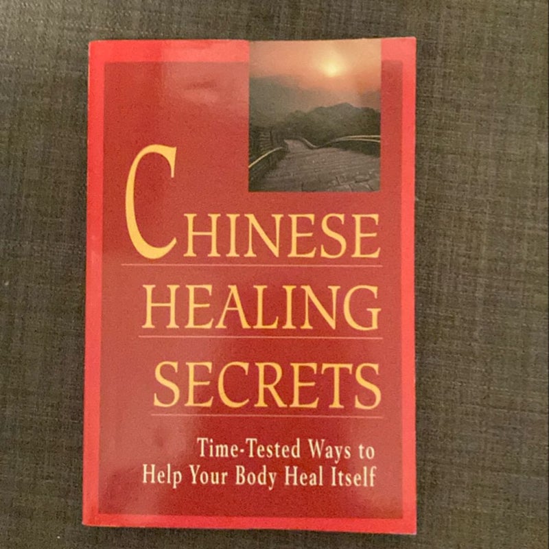 Chinese Healing Secrets