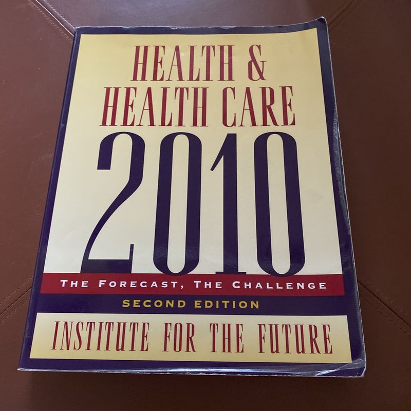 Health and Health Care 2010