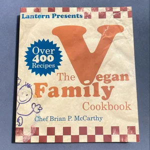 The Lantern Vegan Family Cookbook