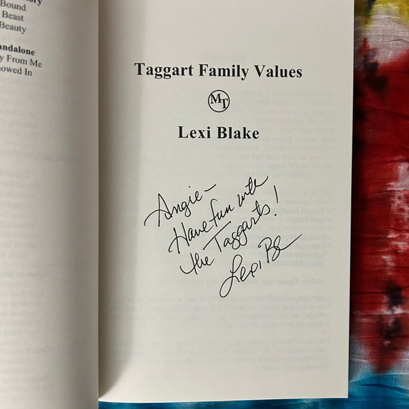 Taggart Family Values (Signed) 