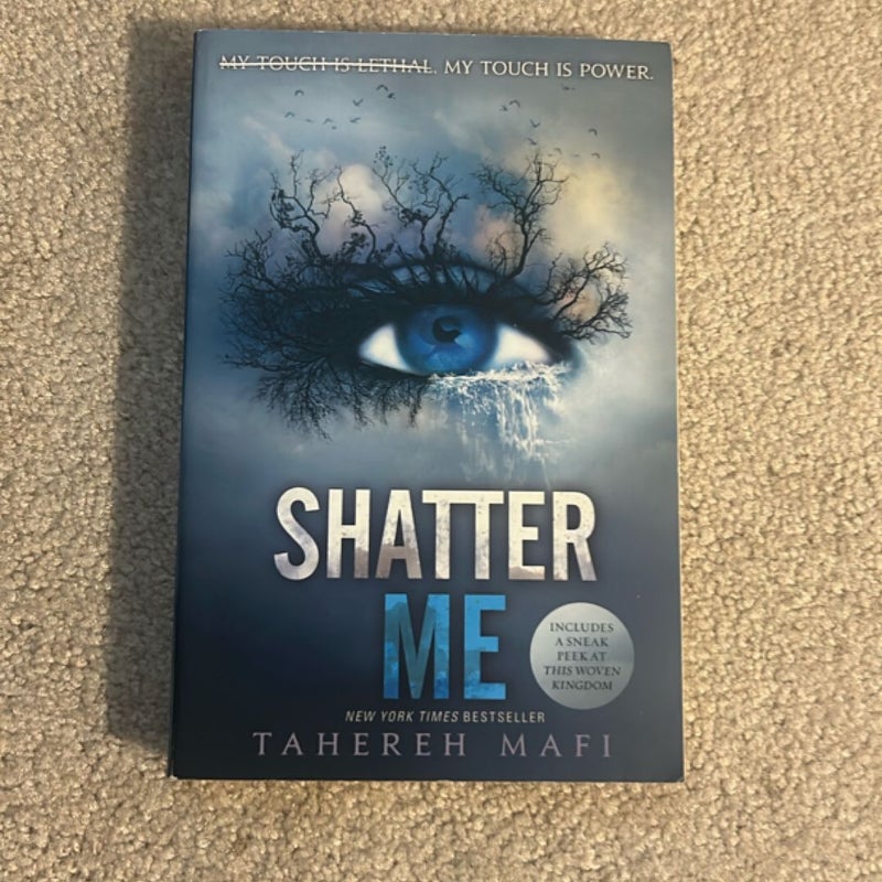Shatter Me