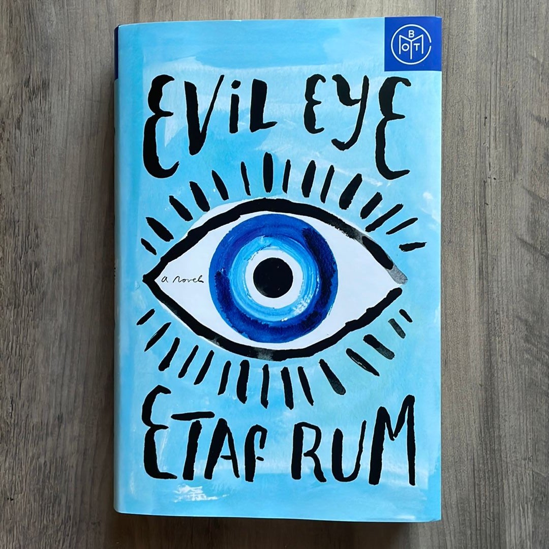 Evil Eye: A Novel