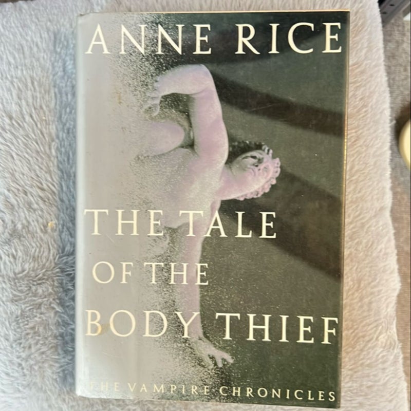 The Tale of the Body Thief