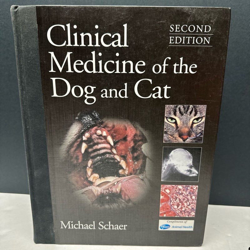 Clinical Medicine of the Dog and Cat