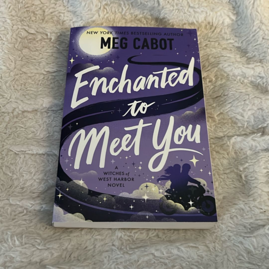 Enchanted to Meet You