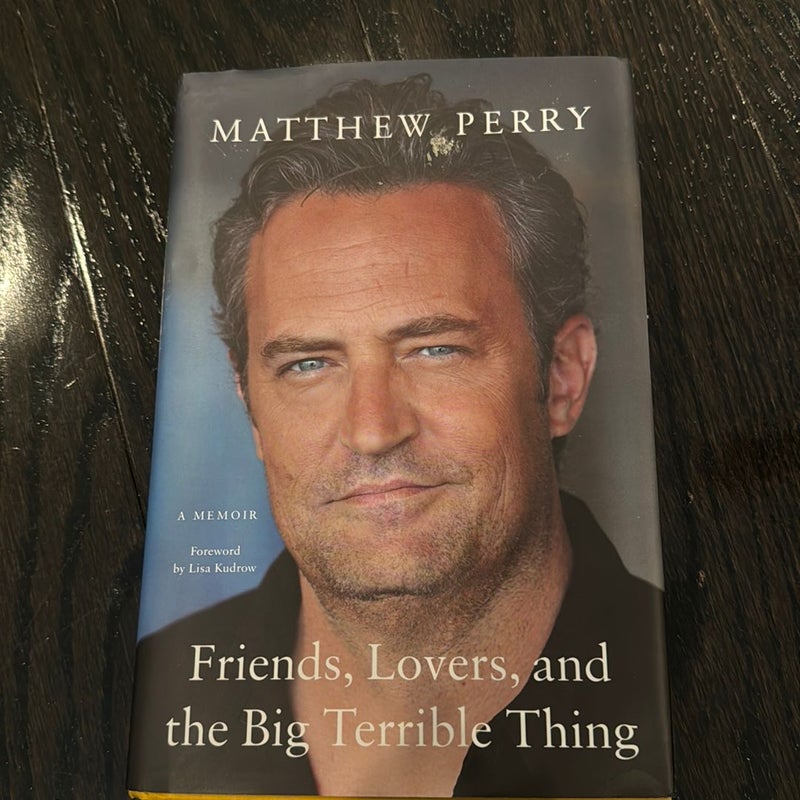 Friends, Lovers, and the Big Terrible Thing