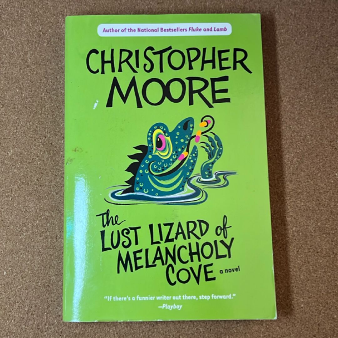 The Lust Lizard of Melancholy Cove