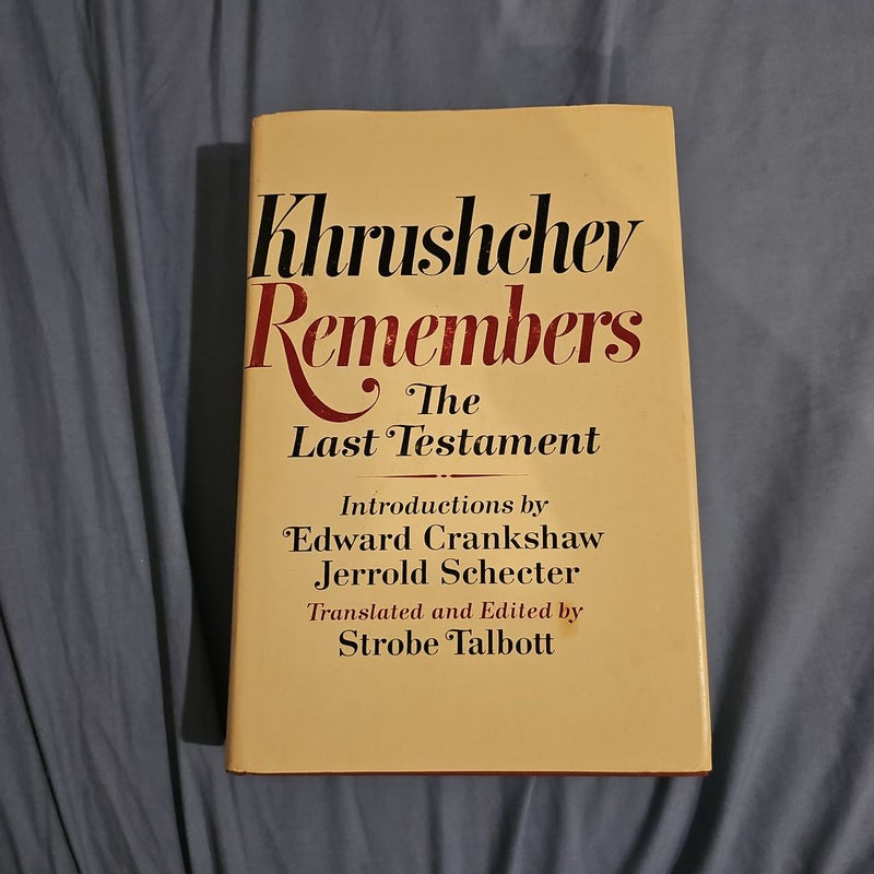 Khrushchev Remembers: The Last Testament (1974, Hardcover) 2nd Printing