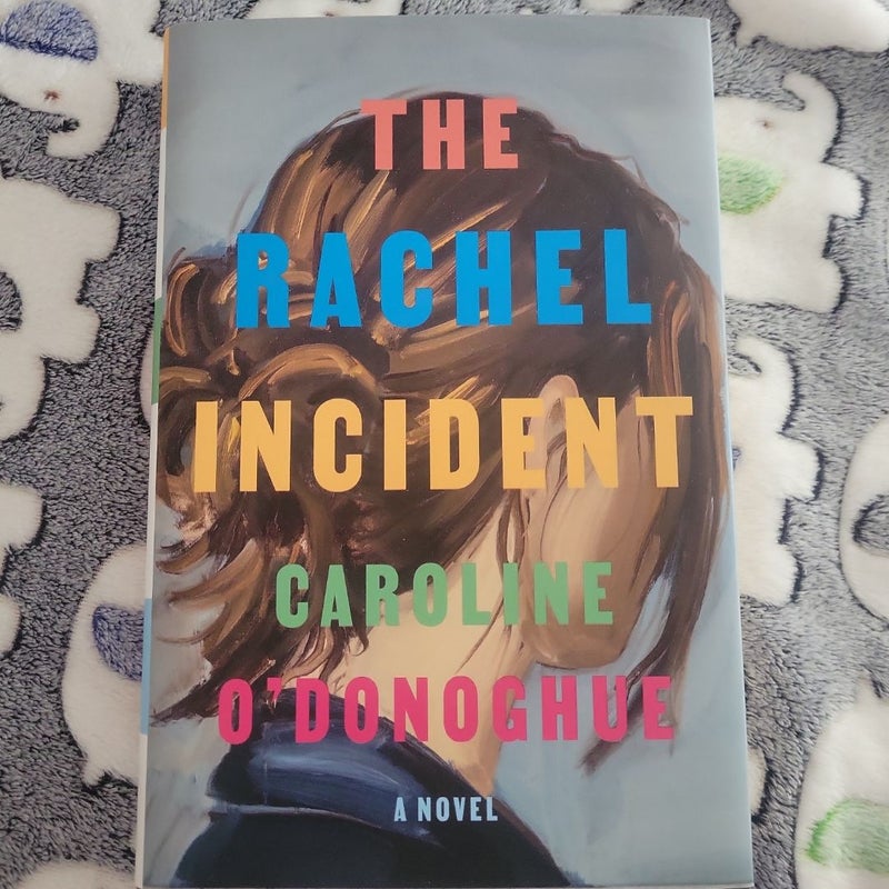 The Rachel Incident