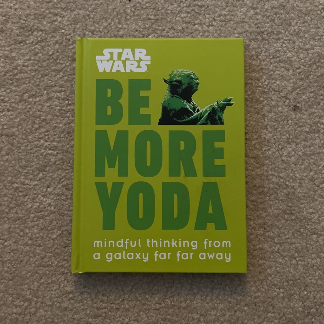 Hardcover　Yoda　Be　More　Blauvelt,　Christian　by　Wars:　Star　Pangobooks