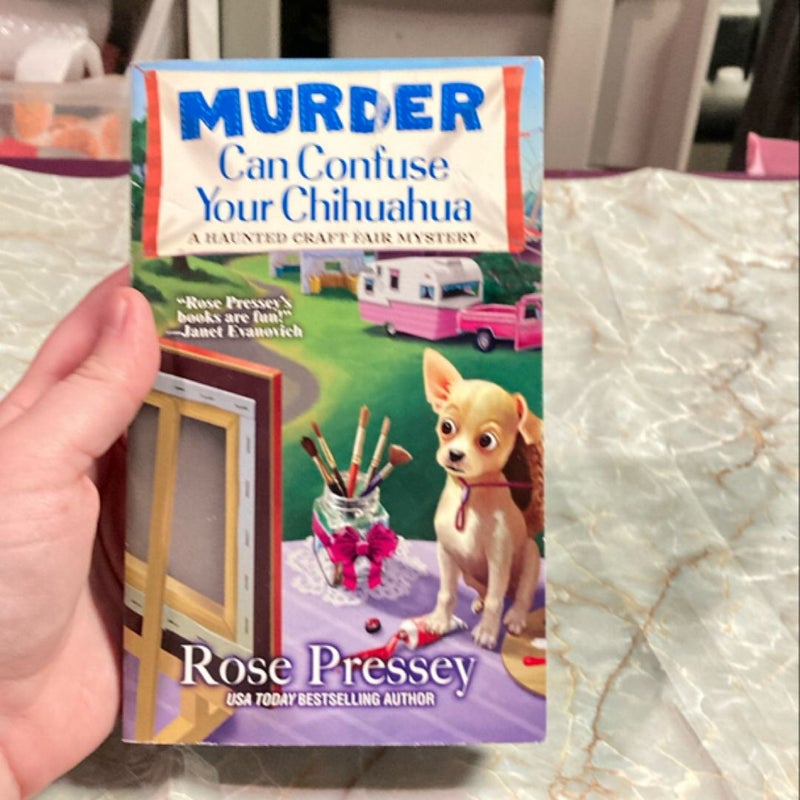 Murder Can Confuse Your Chihuahua