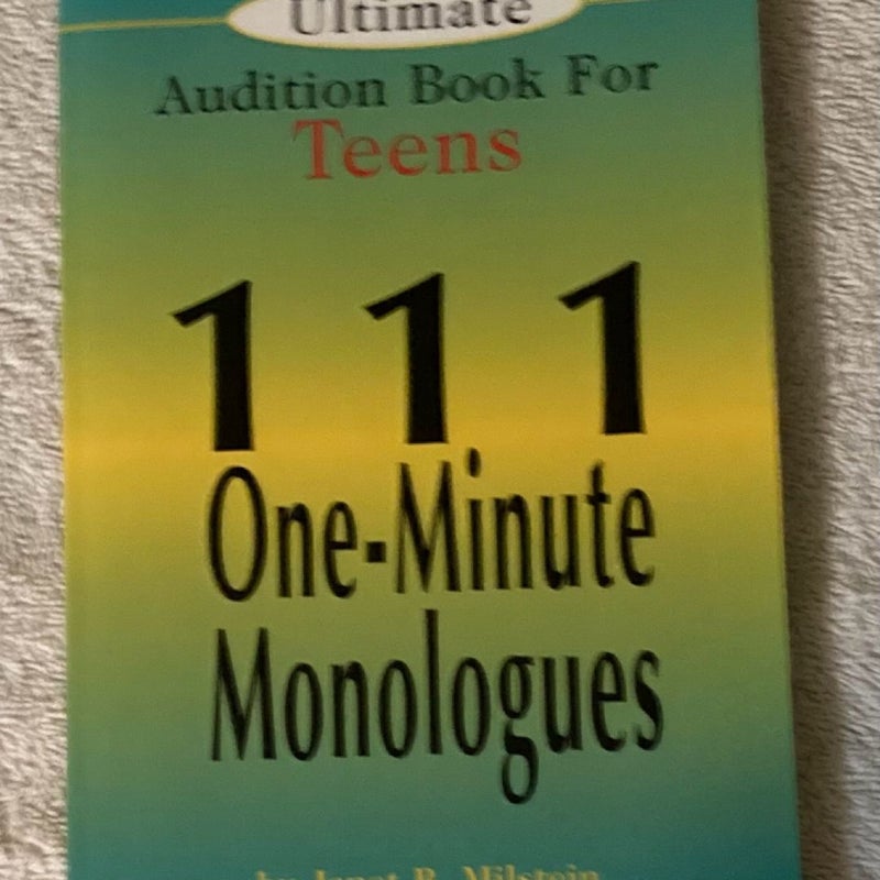 The Ultimate Audition Book for Teens