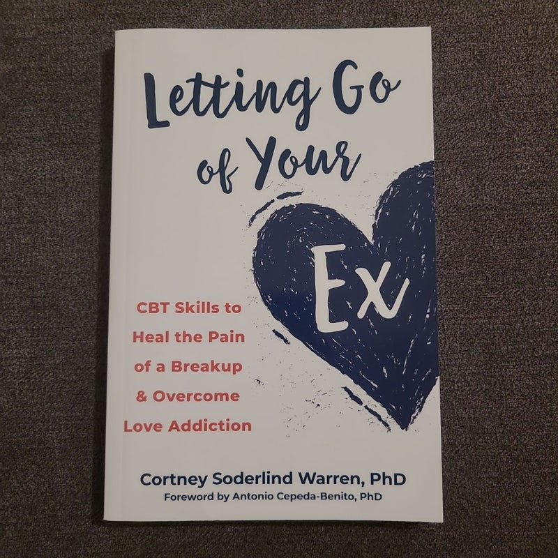 Letting Go of Your Ex