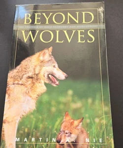 Beyond Wolves