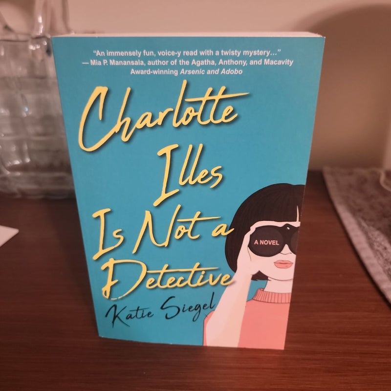 Charlotte Illes Is Not a Detective