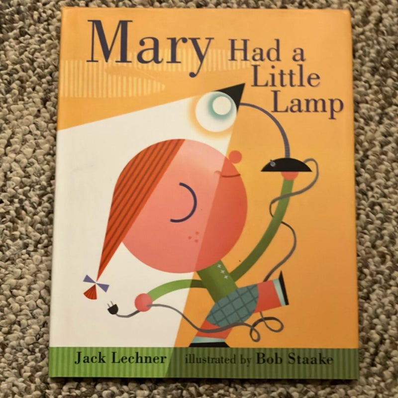 Mary Had a Little Lamp