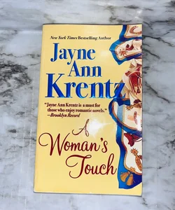 A Woman's Touch