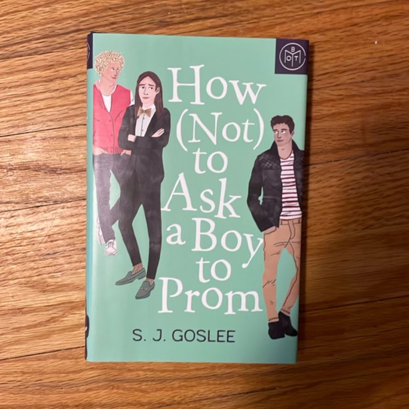 How Not to Ask a Boy to Prom