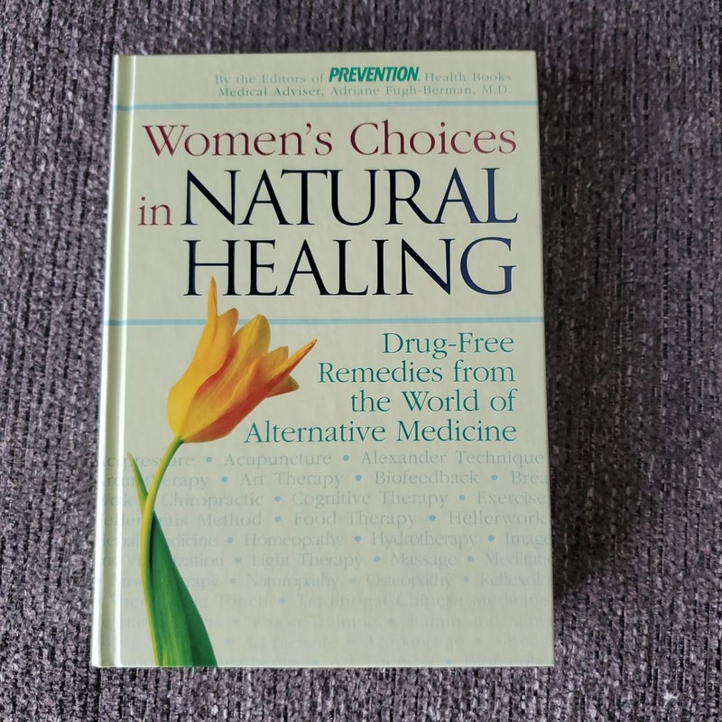 Women's Choices in Natural Healing