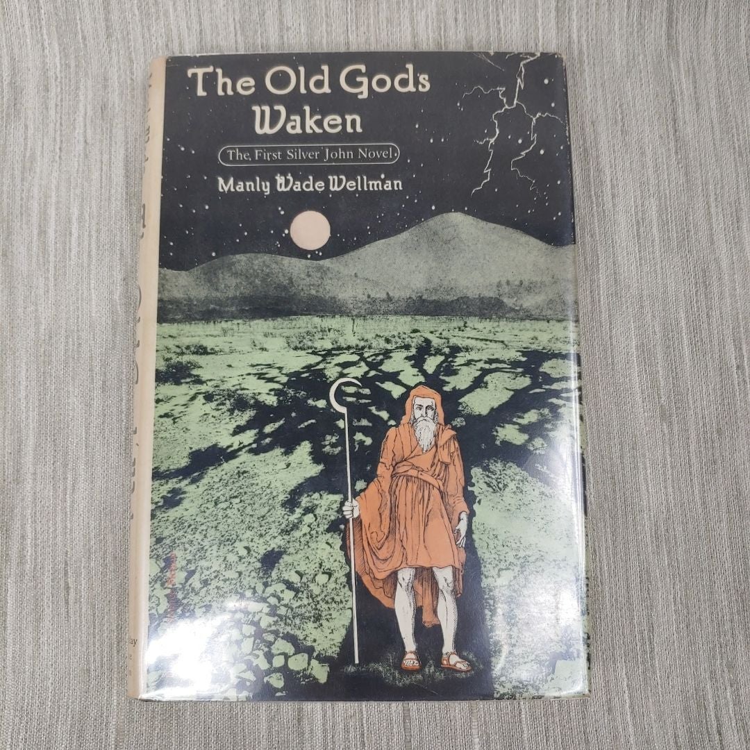 The Old Gods Waken