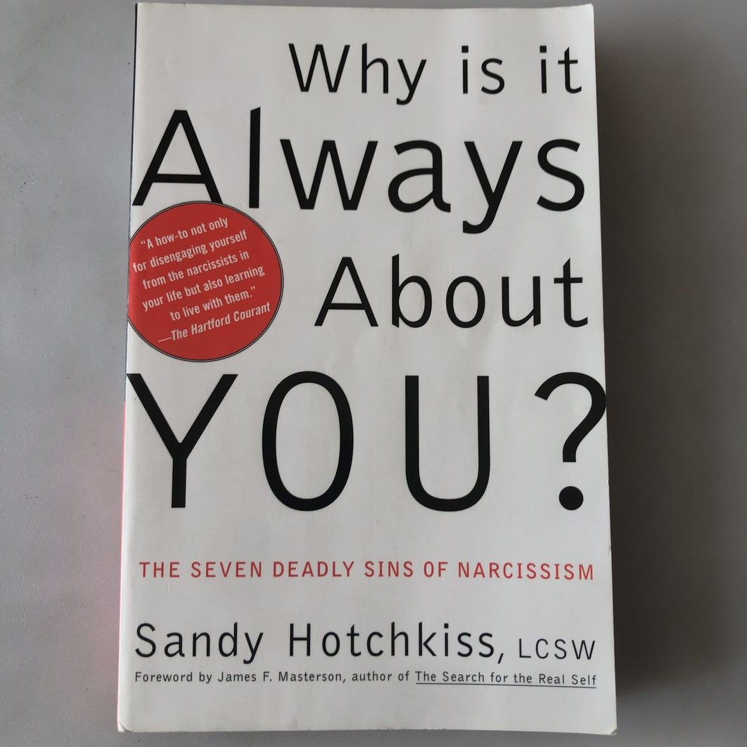 Why Is It Always about You? by Sandy Hotchkiss, Paperback | Pangobooks