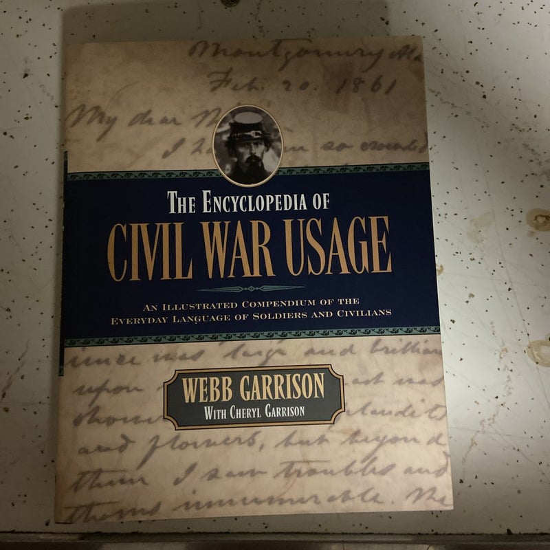 The Encyclopedia of Civil War Usage