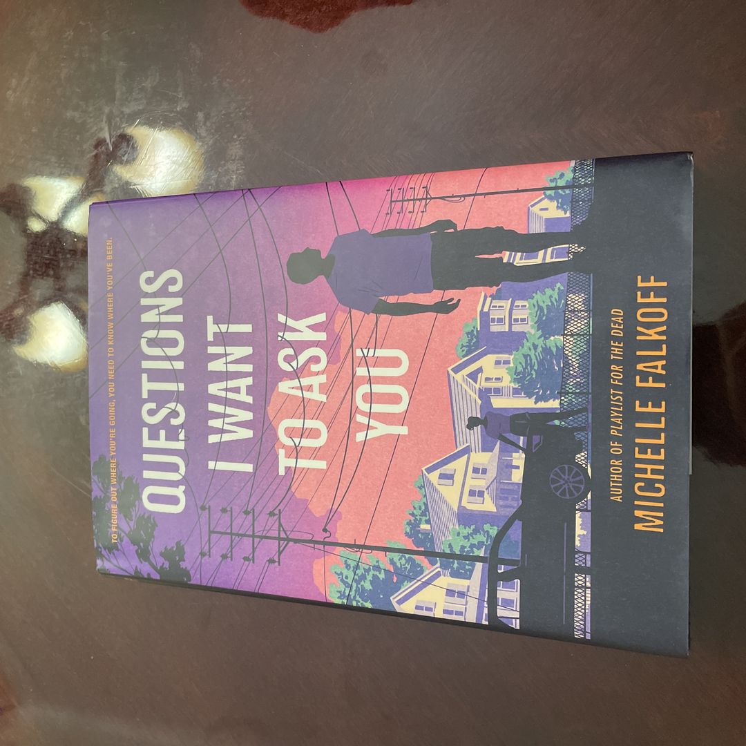 Questions I Want to Ask You